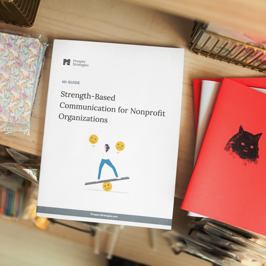 101 Guide: Strength-Based Communication for Nonprofit Organizations